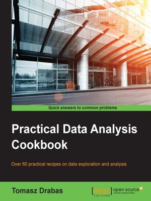 cover image of Practical Data Analysis Cookbook